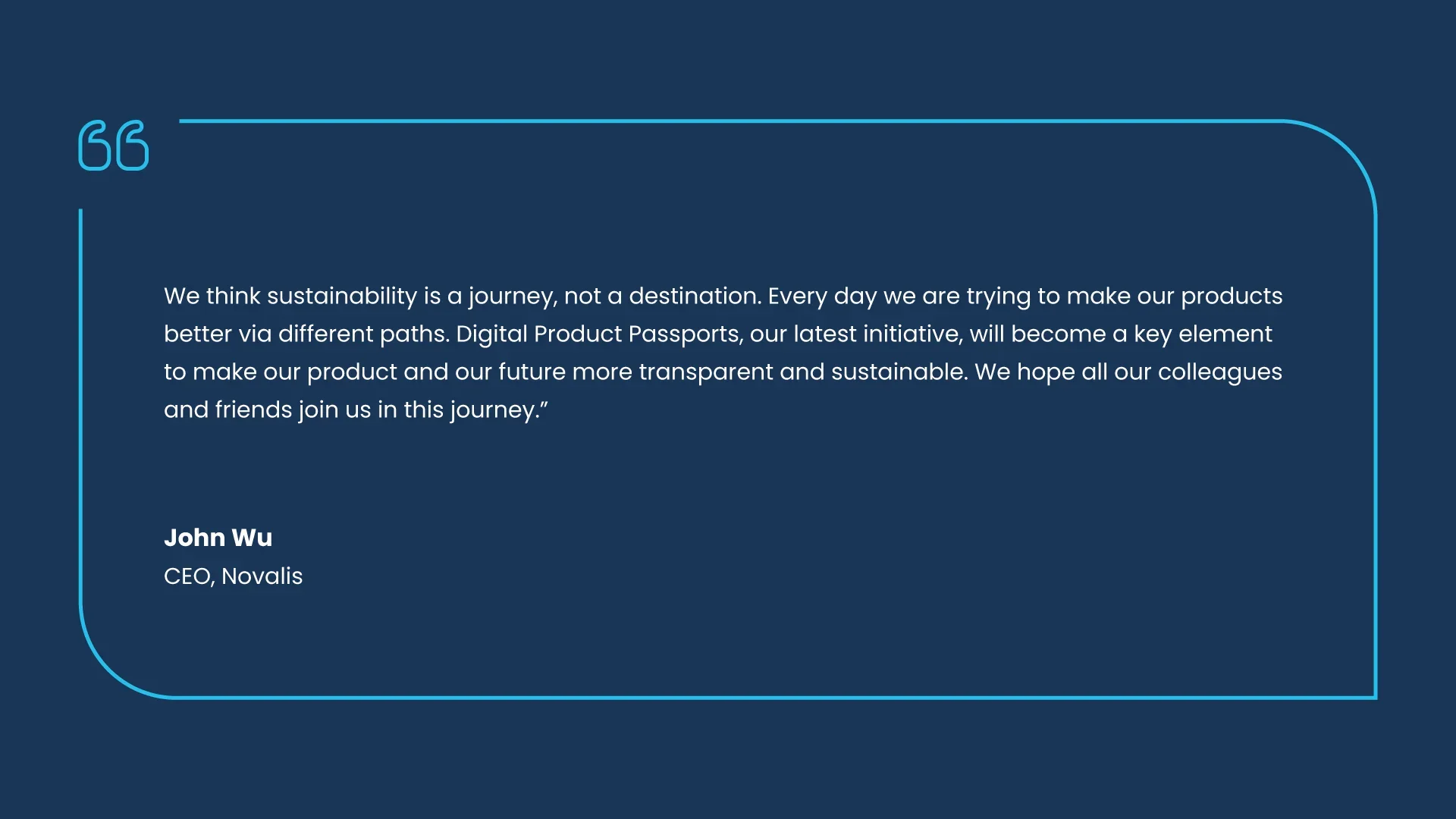 Quote from 3E customer, Novalis